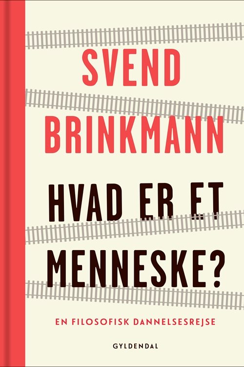 Hvad er et menneske af Svend Brinkmann