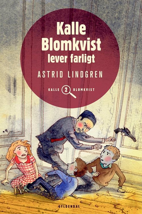Kalle Blomkvist lever farligt af Astrid Lindgren