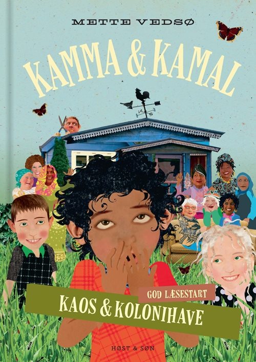 Kamma & Kamal - Kaos og kolonihave af Mette Vedsø