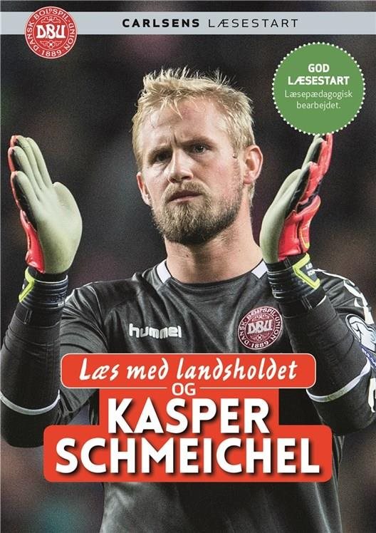 Læs med landsholdet af Kasper Schmeichel og Ole Sønnichsen