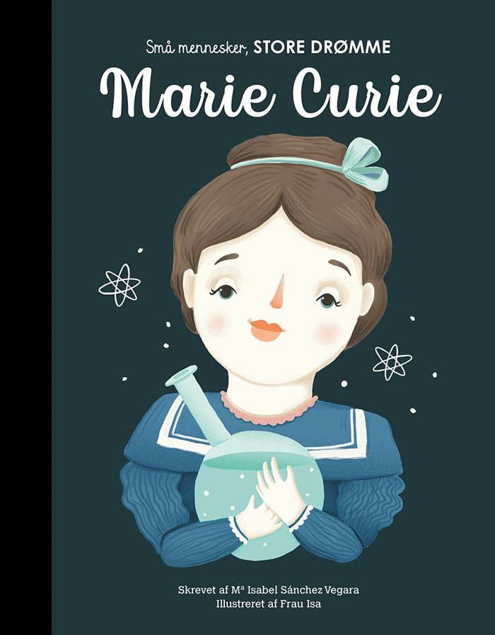 Marie Curie af Maria Isabel Sanchez Vegara