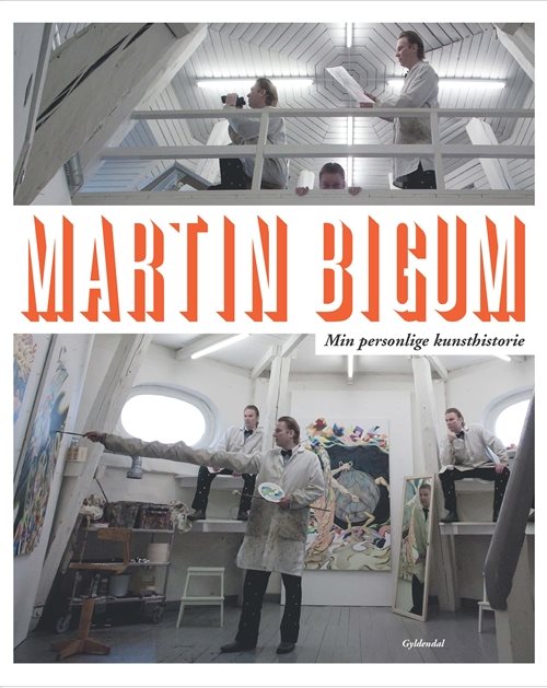 Martin Bigum - Min personlige kunst