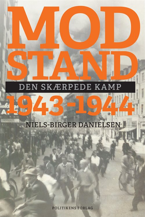 Modstand 1943-1944 af Niels-Birger Danielsen