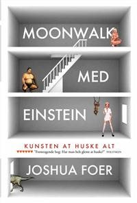 Moonwalk med Einstein af Joshua Foer
