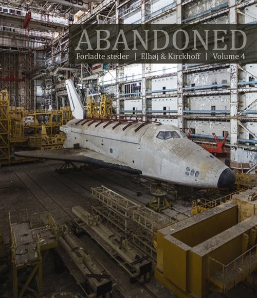 Abandoned Vol. 4 - Forladte Steder af Morten Kirckhoff og Jan Elhøj
