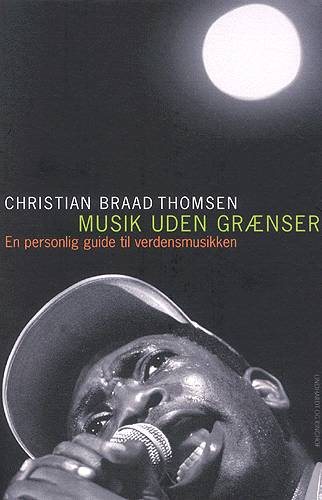 Musik uden grænser af Chr. Braad Thomsen