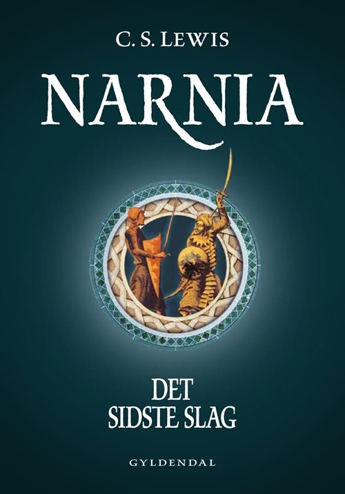 Narnia - Det sidste slag af C. S. Lewis
