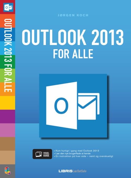 Outlook 2013 for alle af Jørgen Koch