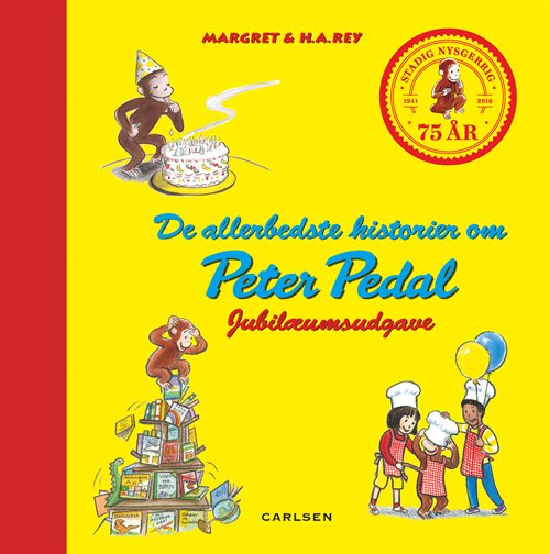 Peter Pedal - De allerbedste historier af H. A. Rey