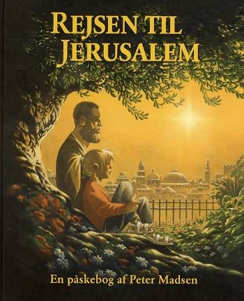 Rejsen til Jerusalem af Peter Madsen