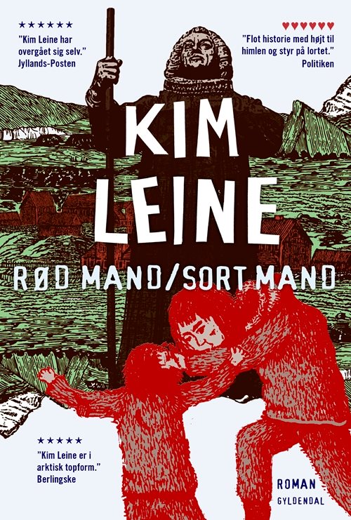 Rød mand - sort mand af Kim Leine