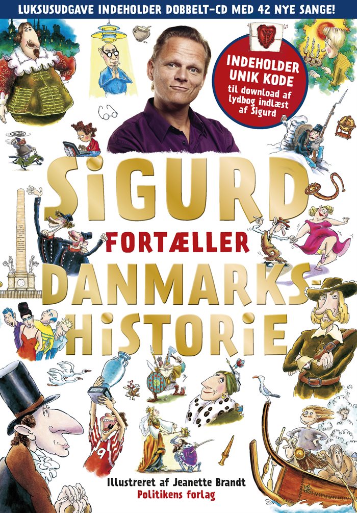 Sigurd fortæller danmarkshistorie af Sigurd Barrett