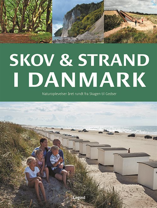 Skov & strand i Danmark af Søren Olsen
