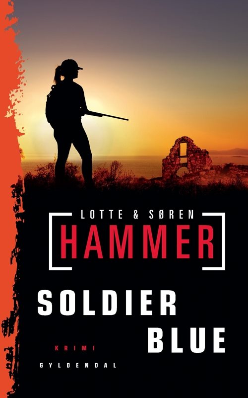 Soldier blue af Lotte og Søren Hammer