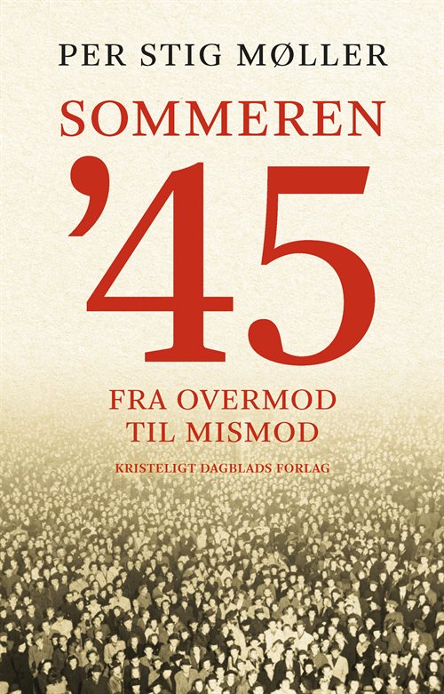 Sommeren '45 af Per Stig Møller