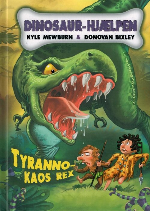 Tyranno-kaos rex af Kyle Mewburn