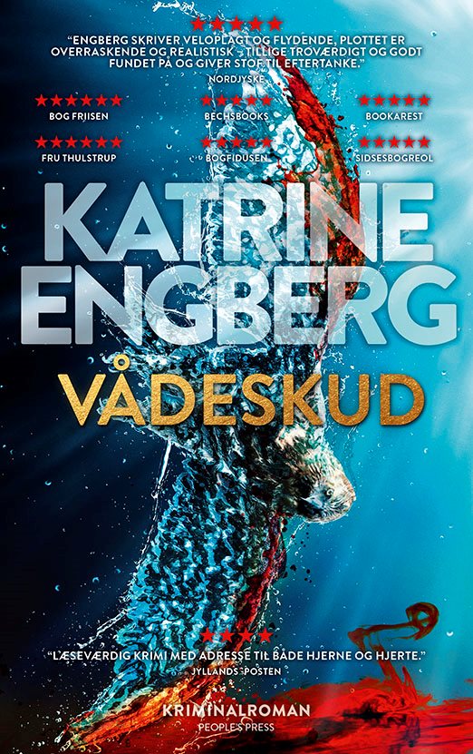 Vådeskud af Katrine Engberg