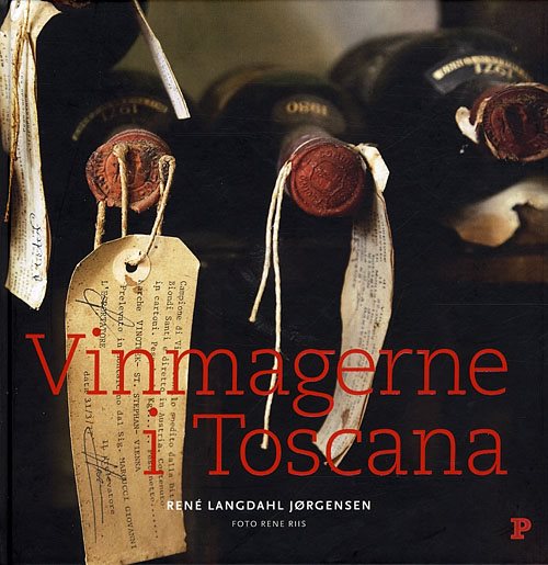 Vinmagerne i Toscana af Rene Langdahl Jørgensen