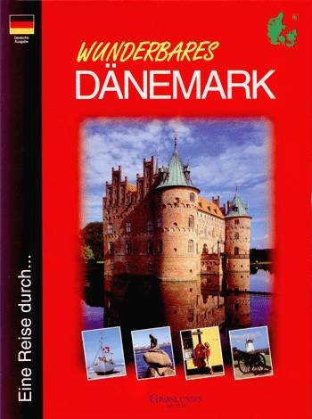 Wunderbares Dänemark af Grønlund