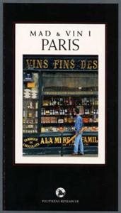 Mad & vin i Paris af Frederik Crone